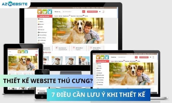 Thiết kế website thú cưng & 7 lưu ý khi thiết kế